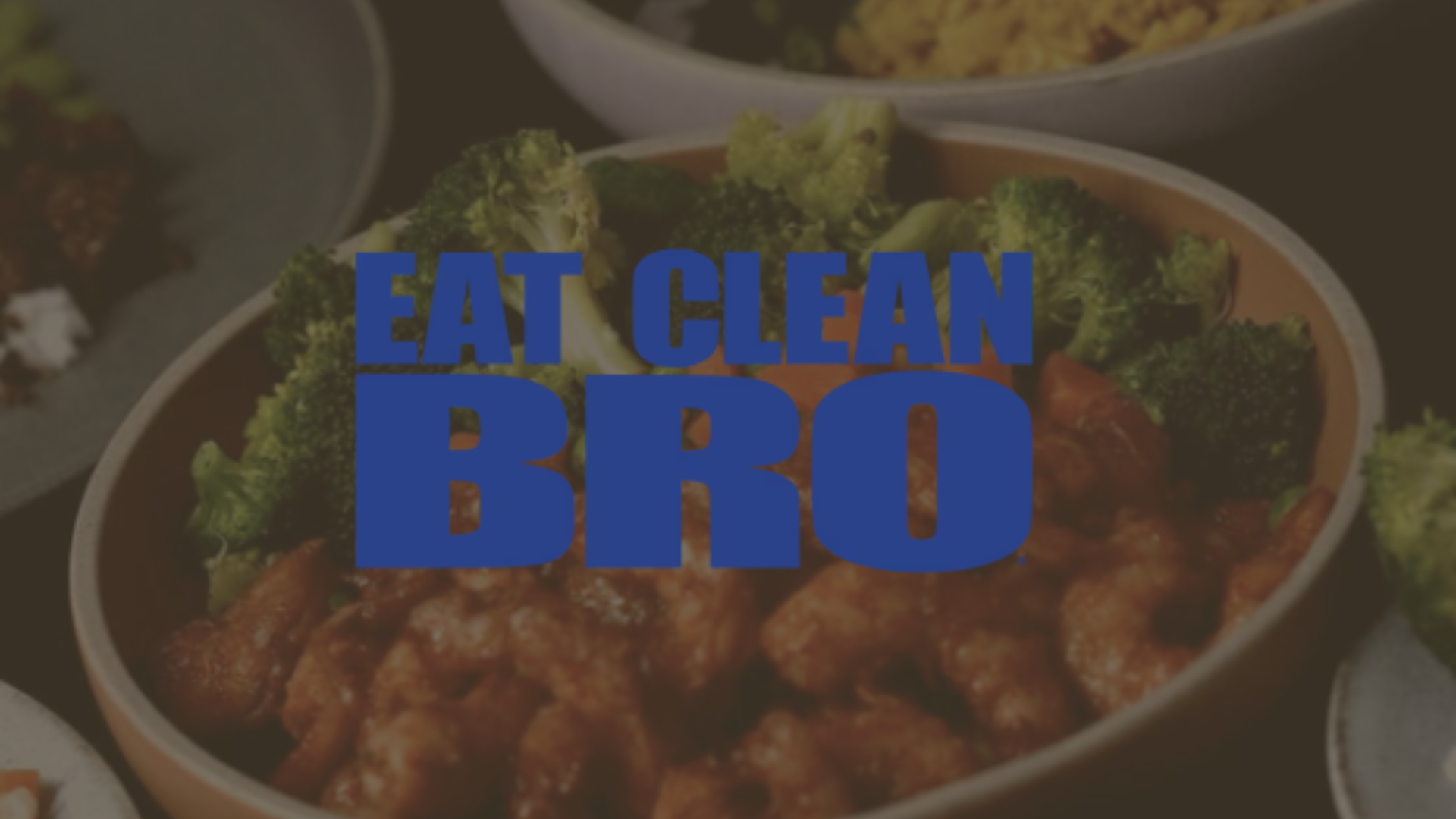 eat clean bro